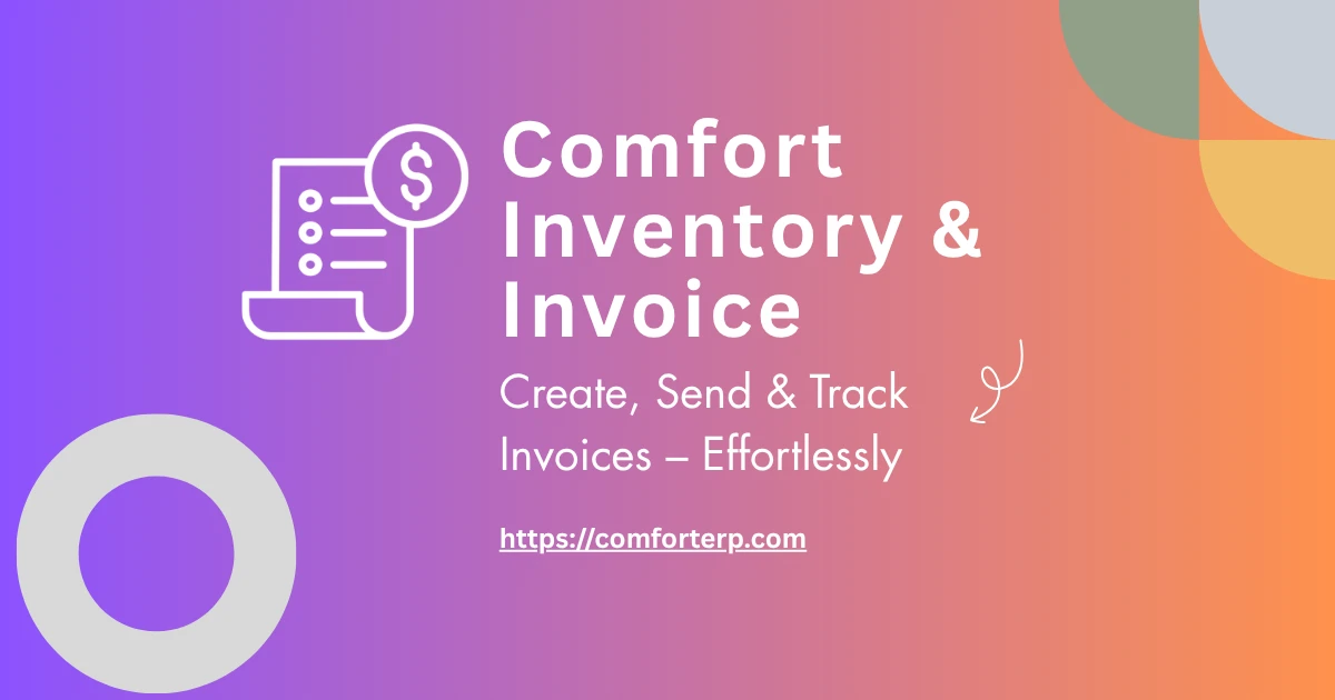 Comfort Inventory & Invoice